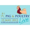 UK: Pig & Poultry LIVE 2013