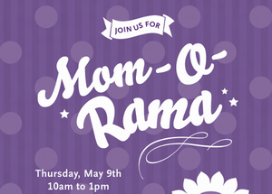 Mom-O-Rama