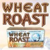 Wheat Roast