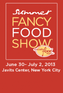 2013 Summer Fancy Food Show